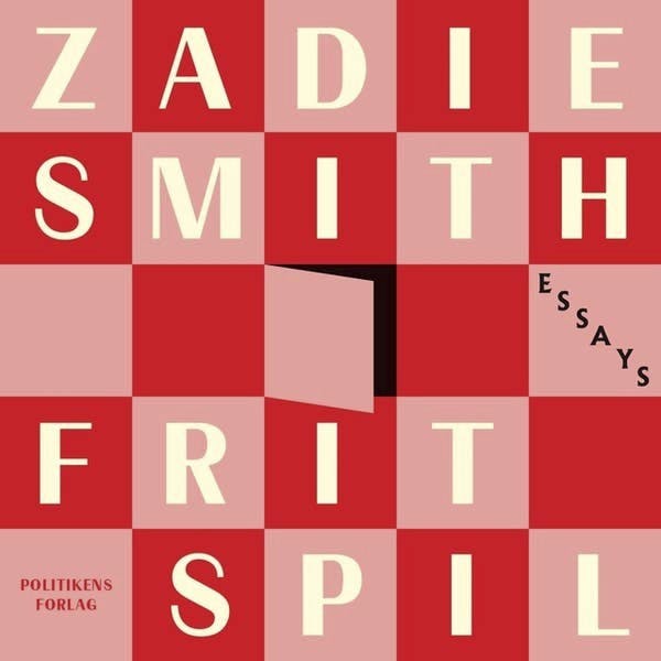 Zadie Smith: ”Frit Spil”. Indlæst af Pernille Lyneborg.