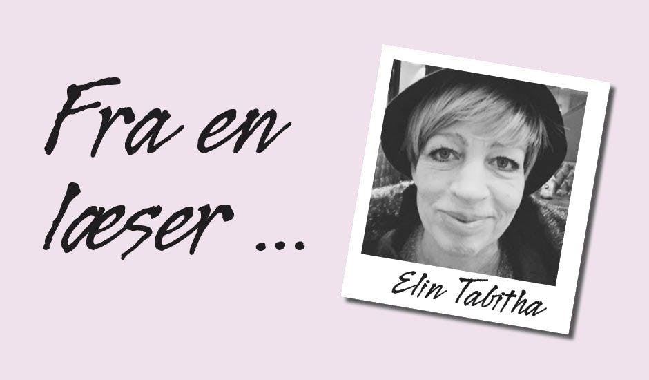 https://imgix.femina.dk/media/article/1611_fra_en_laeser_elin_tabitha.jpg